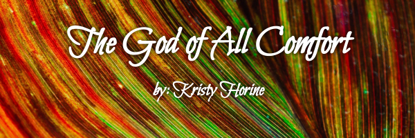 The God of All Comfort